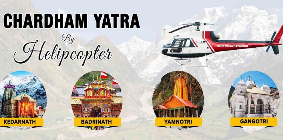 Chardham Tour by Helicopter